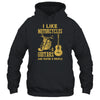 I Like Motorcycles And Guitars And Maybe 3 People T-Shirt & Hoodie | Teecentury.com