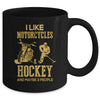 I Like Motorcycles And Hockey And Maybe 3 People Lover Mug Coffee Mug | Teecentury.com