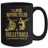 I Like Motorcycles And Volleyball And Maybe 3 People Lover Mug Coffee Mug | Teecentury.com
