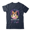 I Like My Corgi And Maybe Like 3 People Mom Life T-Shirt & Tank Top | Teecentury.com