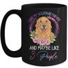 I Like My Golden Retriever And Maybe Like 3 People Mom Life Mug Coffee Mug | Teecentury.com