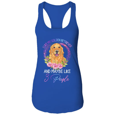 I Like My Golden Retriever And Maybe Like 3 People Mom Life T-Shirt & Tank Top | Teecentury.com