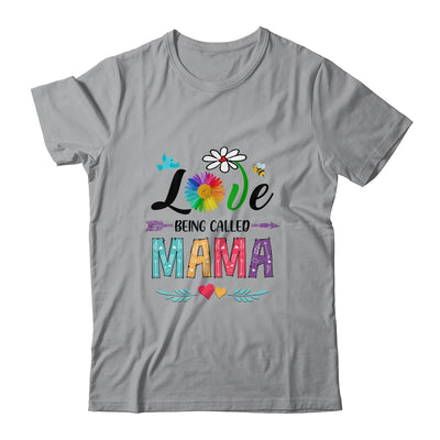 I Love Being Called Mama Daisy Flower Mothers Day T-Shirt & Tank Top | Teecentury.com