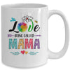 I Love Being Called Mama Daisy Flower Mothers Day Mug Coffee Mug | Teecentury.com