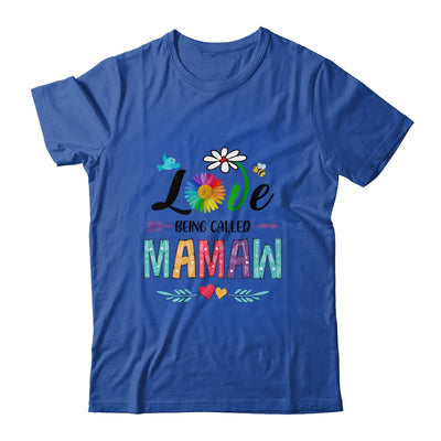 I Love Being Called Mamaw Daisy Flower Mothers Day T-Shirt & Tank Top | Teecentury.com