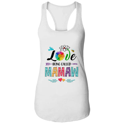 I Love Being Called Mamaw Daisy Flower Mothers Day T-Shirt & Tank Top | Teecentury.com