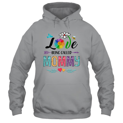 I Love Being Called Mommy Daisy Flower Mothers Day T-Shirt & Tank Top | Teecentury.com