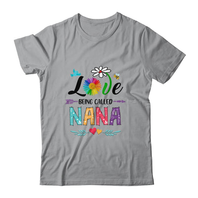 I Love Being Called Nana Daisy Flower Mothers Day T-Shirt & Tank Top | Teecentury.com