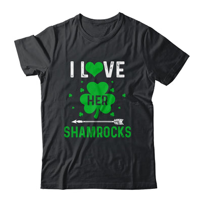 I Love Her Shamrocks Funny St Patrick's Day Couples Shirt & Hoodie | teecentury