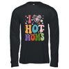 I Love Hot Moms I Heart Hot Moms Retro Groovy Mothers Day Shirt & Hoodie | teecentury