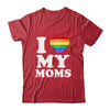 I Love My Moms Rainbow Heart Gay Pride LGBT Flag Pride Shirt & Tank Top | teecentury