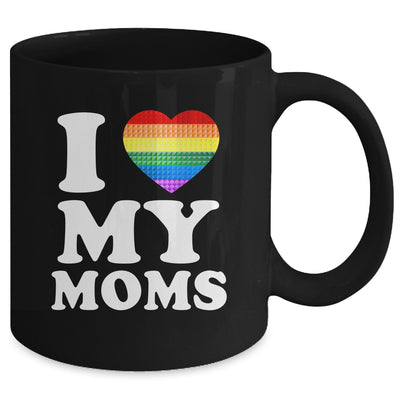 I Love My Moms Rainbow Heart Gay Pride LGBT Flag Pride Mug | teecentury