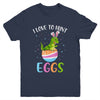 I Love To Hunt Eggs Easter T Rex Boys Girls Kids Bunny Egg Youth Youth Shirt | Teecentury.com