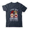 I Love You Gnome Matter What Buffalo Plaid Valentines Day T-Shirt & Tank Top | Teecentury.com