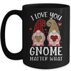 I Love You Gnome Matter What Buffalo Plaid Valentines Day Mug Coffee Mug | Teecentury.com