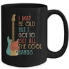 I May Be Old But I Got to See All The Cool Bands Vintage Mug Coffee Mug | Teecentury.com