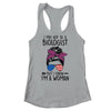 I May Not Be A Biologist But I Know Im A Woman Us Messy Bun Shirt & Tank Top | teecentury