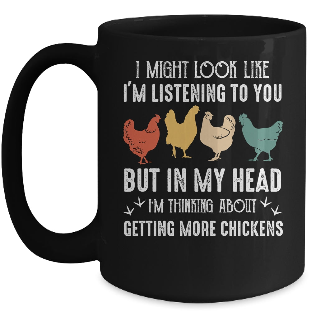 I Might Look Like Im Listening To You But In My Head Chicken Mug Coffee Mug | Teecentury.com