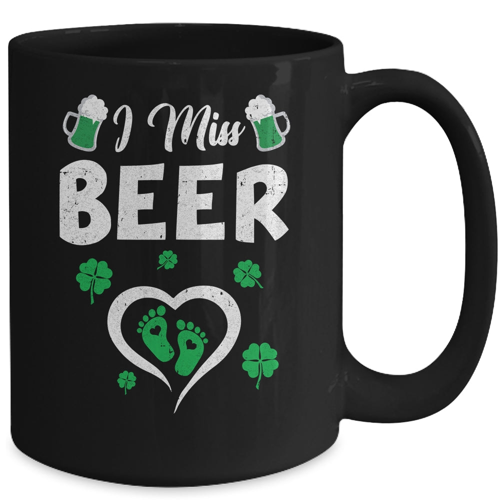 I Miss Beer St Patricks Day Pregnancy Announcement Irish Mug | teecentury