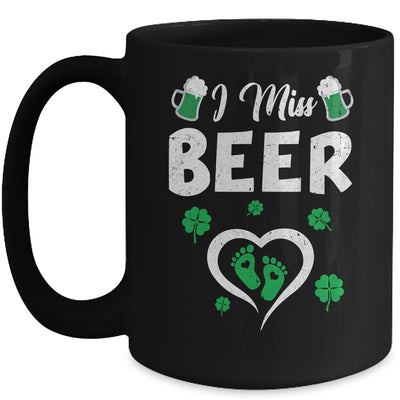 I Miss Beer St Patricks Day Pregnancy Announcement Irish Mug | teecentury