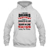 I Never Dreamed I'd End Up Being A Daughter In Law Father In Law T-Shirt & Hoodie | Teecentury.com
