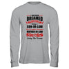 I Never Dreamed I'd End Up Being A Son In Law Mother In Law T-Shirt & Hoodie | Teecentury.com