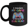 I Paused My Game To Egg Hunt Easter Funny Gamer Mug | teecentury