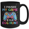 I Paused My Game To Egg Hunt Easter Funny Gamer Mug | teecentury