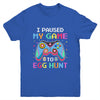 I Paused My Game To Egg Hunt Easter Funny Gamer Youth Shirt | teecentury
