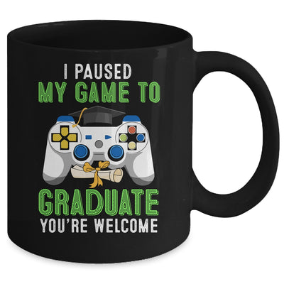 I Paused My Game To Graduate 2022 Mug Coffee Mug | Teecentury.com