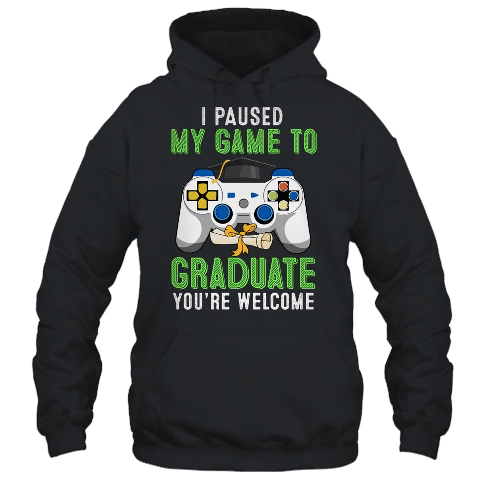 I Paused My Game To Graduate 2022 T-Shirt & Hoodie | Teecentury.com