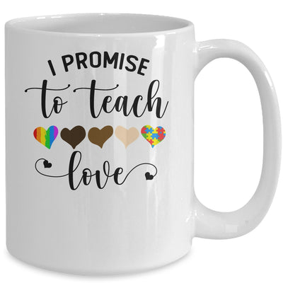 I Promise To Teach Love Autism African LGBT Pride Teacher Mug Coffee Mug | Teecentury.com