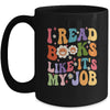 I Read Books Like It's My Job School Librarian Books Lover Mug | teecentury