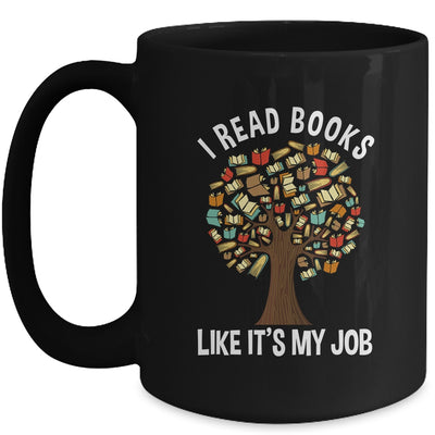 I Read Books Like Its My Job Book Lover Women Funny Tree Mug | teecentury