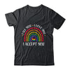 I See You I Love You I Accept You LGBTQ Ally Gay Pride T-Shirt & Tank Top | Teecentury.com