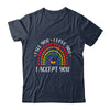 I See You I Love You I Accept You LGBTQ Ally Gay Pride T-Shirt & Tank Top | Teecentury.com