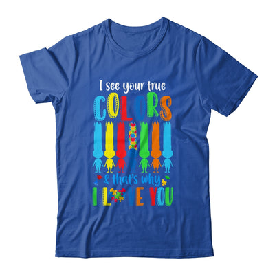 I See Your True Colors Puzzle Autism Month Women Kid Shirt & Hoodie | teecentury