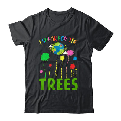 I Speak For Trees Earth Day Save Earth Inspiration Hippie T-Shirt & Hoodie | Teecentury.com