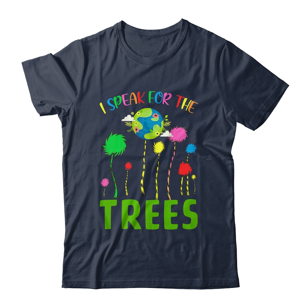 I Speak For Trees Earth Day Save Earth Inspiration Hippie T-Shirt & Hoodie | Teecentury.com