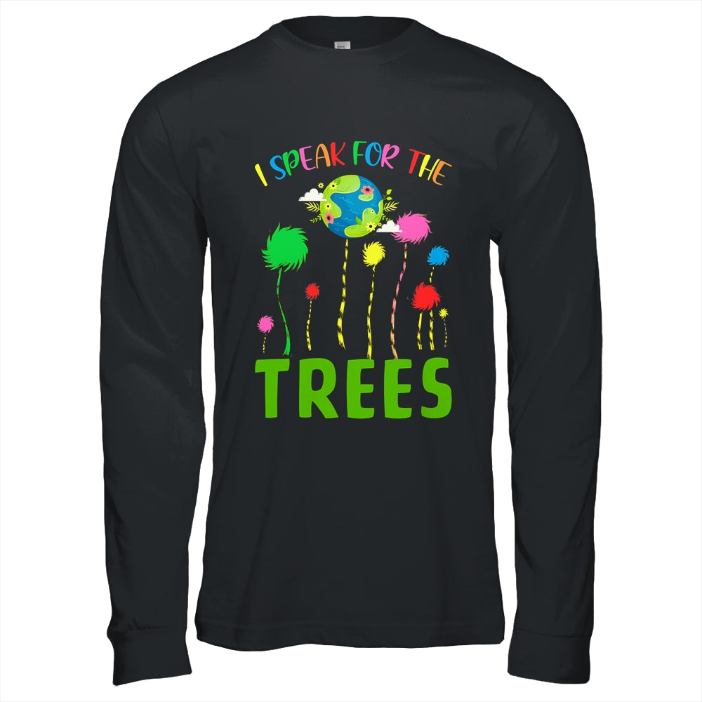 I Speak For Trees Earth Day Save Earth Inspiration Hippie T-Shirt & Hoodie | Teecentury.com