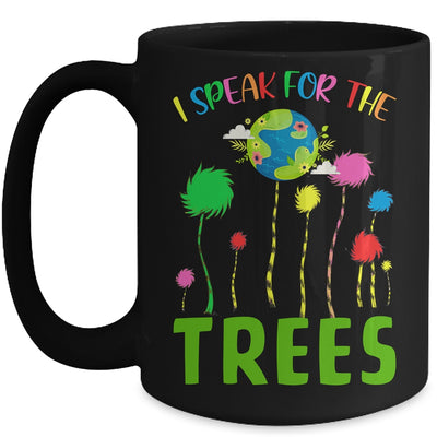 I Speak For Trees Earth Day Save Earth Inspiration Hippie Mug Coffee Mug | Teecentury.com