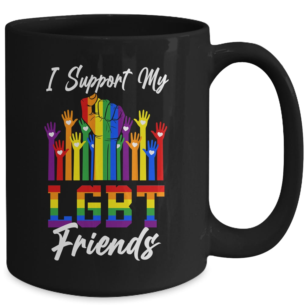 I Support My LGBT Friends LGBTQ Gay Lesbian Mug Coffee Mug | Teecentury.com