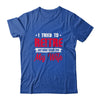 I Tried To Retire But Now I Work For My Wife Retirement T-Shirt & Hoodie | Teecentury.com