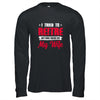 I Tried To Retire But Now I Work For My Wife Retirement T-Shirt & Hoodie | Teecentury.com