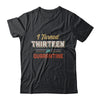 I Turned 13 In Quarantine 13th Birthday Gift T-Shirt & Hoodie | Teecentury.com