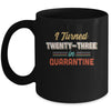 I Turned 23 In Quarantine 23th Birthday Gift Mug Coffee Mug | Teecentury.com
