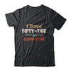 I Turned 52 In Quarantine 52th Birthday Gift T-Shirt & Hoodie | Teecentury.com