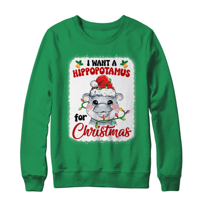 I Want A Hippopotamus For Christmas Xmas Bleached Shirt & Sweatshirt | teecentury