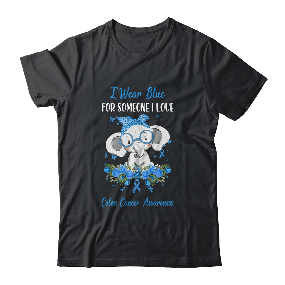 I Wear Blue For Colon Cancer Awareness Ribbon Elephant T-Shirt & Hoodie | Teecentury.com