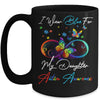 I Wear Blue For My Daughter Autism Awareness Butterfly Mug Coffee Mug | Teecentury.com